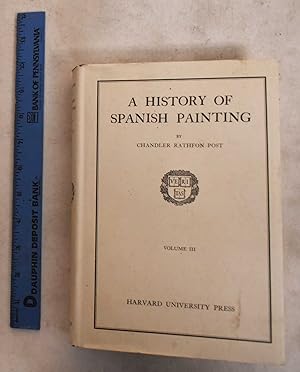 A History of Spanish Painting (Volume 3)