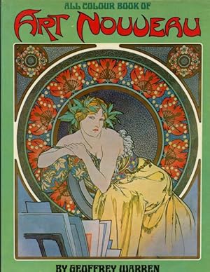 Seller image for All Colour Book of Art Nouveau by Geoffrey Warren 1st for sale by Heartwood Books and Art