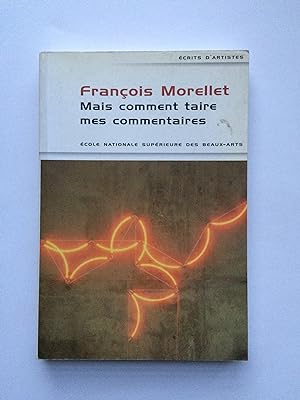 Seller image for Mais Comment Taire mes Commentaires for sale by Pascal Coudert