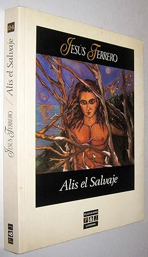 Imagen del vendedor de ALIS EL SALVAJE - (S1) a la venta por UNIO11 IMPORT S.L.