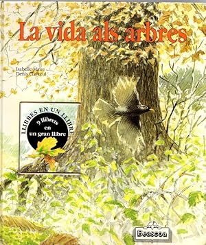 Image du vendeur pour LA VIDA ALS ARBRES mis en vente par LLIBRERIA TECNICA