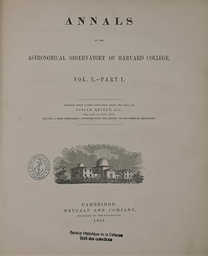 Annals of the Astronomical Observatory of Harvard College. Vol. I - Part I History and Descriptio...