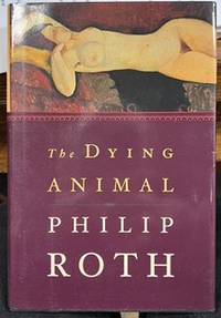 Seller image for The Dying Animal for sale by Riverow Bookshop