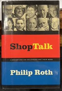 Seller image for Shop Talk, A Writer and His Colleagues and Their Work for sale by Riverow Bookshop