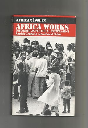 Imagen del vendedor de Africa works. Disorder as political instrument. a la venta por Librera El Crabo