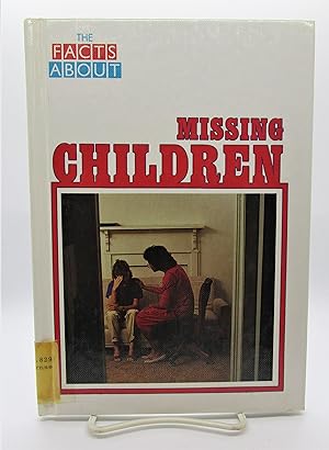 Bild des Verkufers fr Facts About Missing Children zum Verkauf von Book Nook