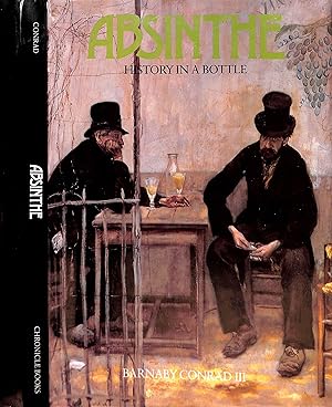 Absinthe: History In A Bottle