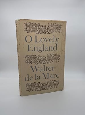 O Lovely England: And other poems