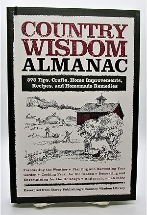 Imagen del vendedor de Country Wisdom Almanac: 373 Tips, Crafts, Home Improvements, Recipes, and Homemade Remedies a la venta por Book Nook