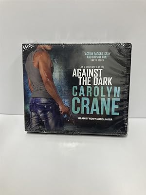 Seller image for Against the Dark for sale by True Oak Books