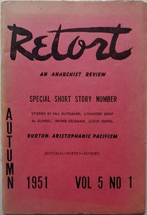 Bild des Verkufers fr Retort. An Anarchist Review. Autumn 1951. Vol. 5 No. 1 zum Verkauf von Mare Booksellers ABAA, IOBA
