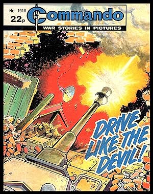 Drive Like The Devil - Commando War Stories in Pictures - No. 1918 1984