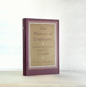 Bild des Verkufers fr The Rhetoric of Empiricism: Language and Perception from Locke to I.A. Richards zum Verkauf von boredom books
