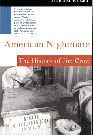 Imagen del vendedor de American Nightmare: The History of Jim Crow a la venta por Kenneth Mallory Bookseller ABAA