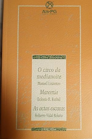 Seller image for O circo de medianoite/Maremia/ Actas escuras for sale by Libros Nakens