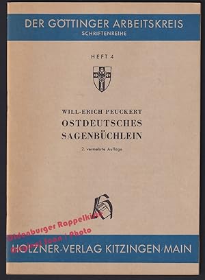 Ostdeutsches Sagenbüchlein = Der Göttinger Arbeitskreis Heft 4 (1954) - Peuckert, Will-Erich