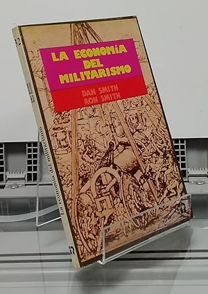Image du vendeur pour La economa del militarismo mis en vente par Librera Dilogo