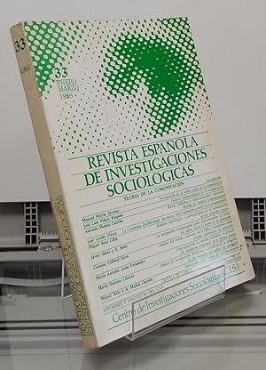 Imagen del vendedor de Revista Espaola de Investigaciones Sociolgicas 33, enero marzo 1986. Teora de la comunicacin a la venta por Librera Dilogo