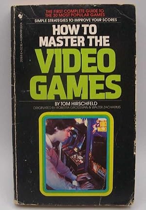 Image du vendeur pour How to Master the Video Games mis en vente par Easy Chair Books