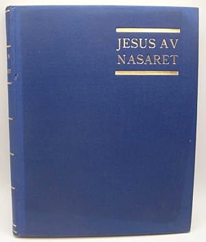 Immagine del venditore per Jesus av Nasaret venduto da Easy Chair Books