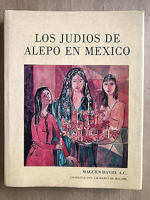 Los Judíos de Alepo en México