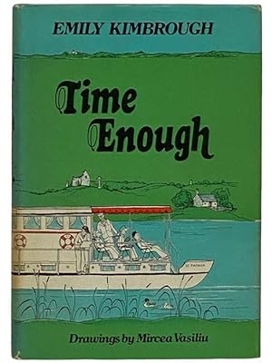 Seller image for Time Enough for sale by Yesterday's Muse, ABAA, ILAB, IOBA