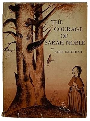 Seller image for The Courage of Sarah Noble for sale by Yesterday's Muse, ABAA, ILAB, IOBA