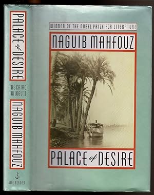 Image du vendeur pour PALACE OF DESIRE The Cairo Trilogy II mis en vente par Circle City Books