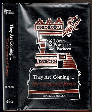 Imagen del vendedor de THEY ARE COMING: The Conquest of Mexico. a la venta por Circle City Books