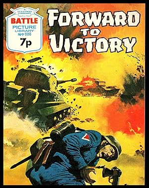 Forward To Victory -- Battle Picture Library No. 808 1974