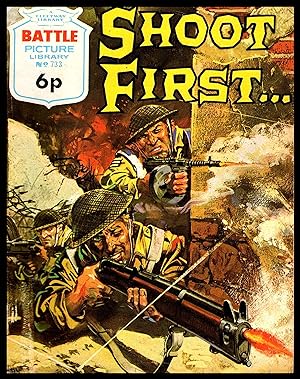 Shoot First -- Battle Picture Library No. 733 1973