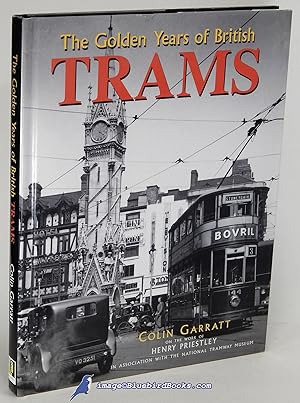 Seller image for The Golden Years of British Trams for sale by Bluebird Books (RMABA, IOBA)