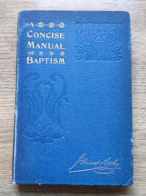 A Concise Manual of Baptism