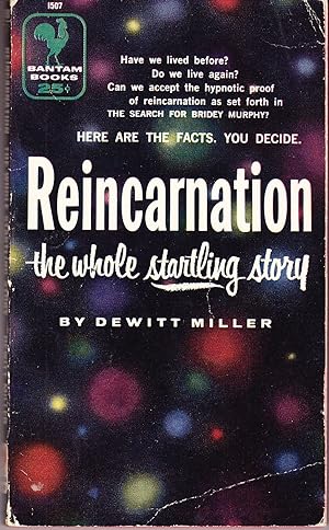 Seller image for Reincarnation the Whole Startling Story for sale by John Thompson