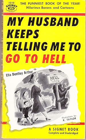 Seller image for My Husband Keeps Telling Me to go to Hell for sale by John Thompson