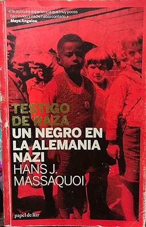 Seller image for Testigo de cargo : un negro en la Alemania nazi for sale by Librera Monte Sarmiento