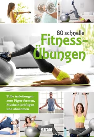 80 schnelle Fitnessübungen