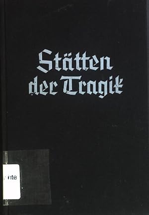 Seller image for Sttten der Tragik: Menschen, Schicksale und Landschaften. for sale by books4less (Versandantiquariat Petra Gros GmbH & Co. KG)