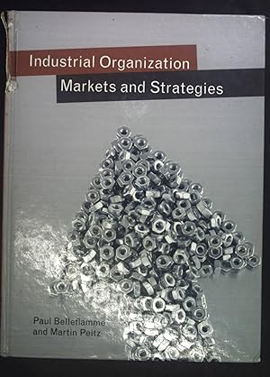 Immagine del venditore per Industrial Organization: Markets and Strategies. venduto da books4less (Versandantiquariat Petra Gros GmbH & Co. KG)