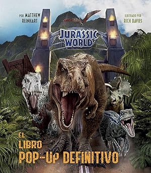 Jurassic world: el libro pop-up definitivo