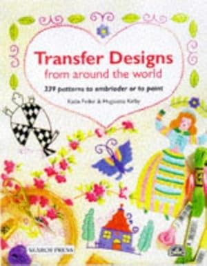 Seller image for Transfer Designs from Around the World for sale by WeBuyBooks