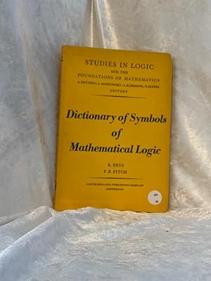 Bild des Verkufers fr Dictionary of Symbols of Mathematical Logic zum Verkauf von Antiquariat Jochen Mohr -Books and Mohr-