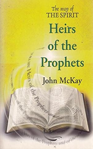 Bild des Verkufers fr Way of the Spirit: Heirs of the Prophets v. 3: A Bible Reading Guide and Commentary zum Verkauf von WeBuyBooks