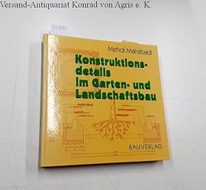 Seller image for Konstruktionsdetails im Garten- und Landschaftsbau; Teil: Buch. for sale by Versand-Antiquariat Konrad von Agris e.K.