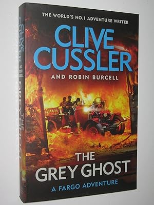 Image du vendeur pour The Grey Ghost - Fargo Adventures #11 mis en vente par Manyhills Books