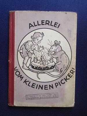 Bild des Verkufers fr Allerlei vom kleinen Pickerl. zum Verkauf von Antiquariat Klabund Wien