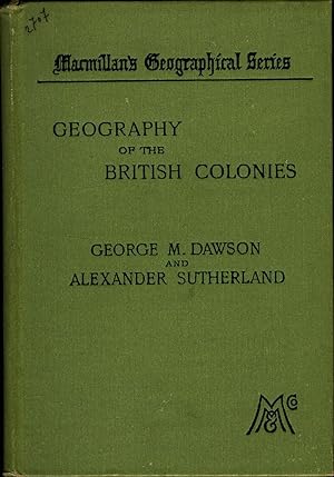 Bild des Verkufers fr Elementary Geography of the Britsh Colonies zum Verkauf von avelibro OHG