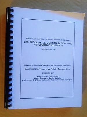 Seller image for Les thories de l'organisation, une perspective publique for sale by Claudine Bouvier