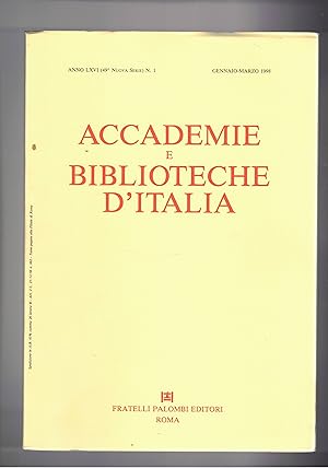 Seller image for Accademie e biblioteche d'Italia. Rivista trimestrale. Dispniamo dell'annata del 1998 completa in 4 numeri. Un contratto nel registro di Aldo manu zio il giovane; la British Library a Saint Pancras; le lagrime di un peccator convertito; la stampa in pietra; l'identificazione di una sconosciuta edizione di Niccol Gorgonzola; ecc. for sale by Libreria Gull