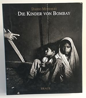 Bild des Verkufers fr Die Kinder von Bombay. Dario Mitidieri. Texte von Firdaus Kanga und Peter Dalglish. [In Zusammenarbeit mit Leica. bers.: Philip Mattson] / European publishers award for photography . ; 1994 zum Verkauf von BBB-Internetbuchantiquariat